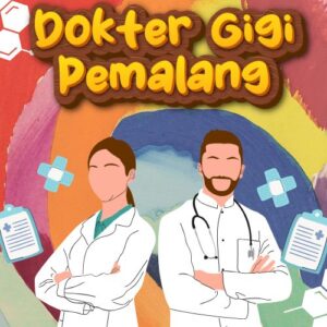 Dokter Gigi Pemalang 99% Bikin Puas Dengan Harga Bersahabat